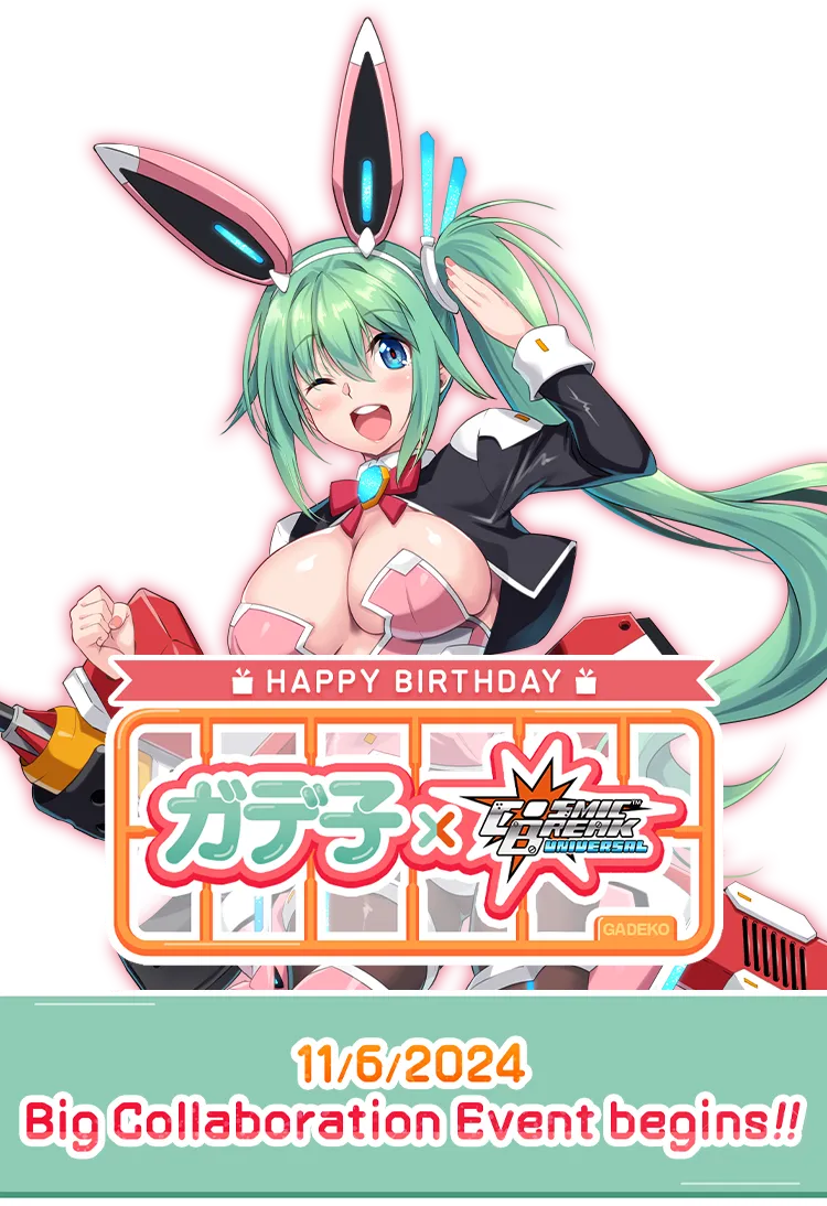 Gadeko × CBUNI Big Collaboration Event begins!!