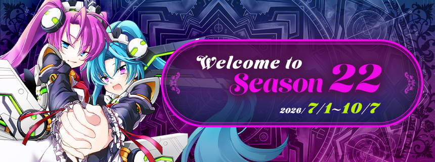 Season 22 Begins! (2026/07/01) | CosmicBreak Universal